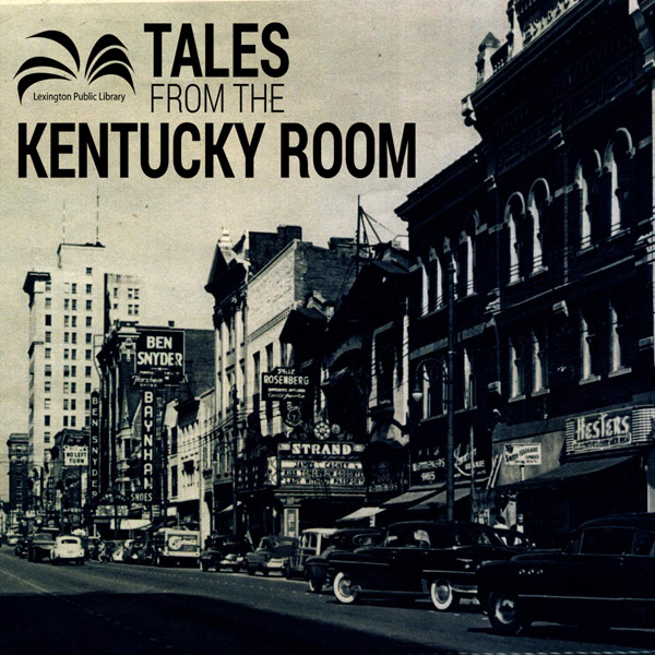 Tales from the Kentucky Room